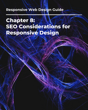 chapter-8 - Orbit One SEO Consideration for Responsive Design